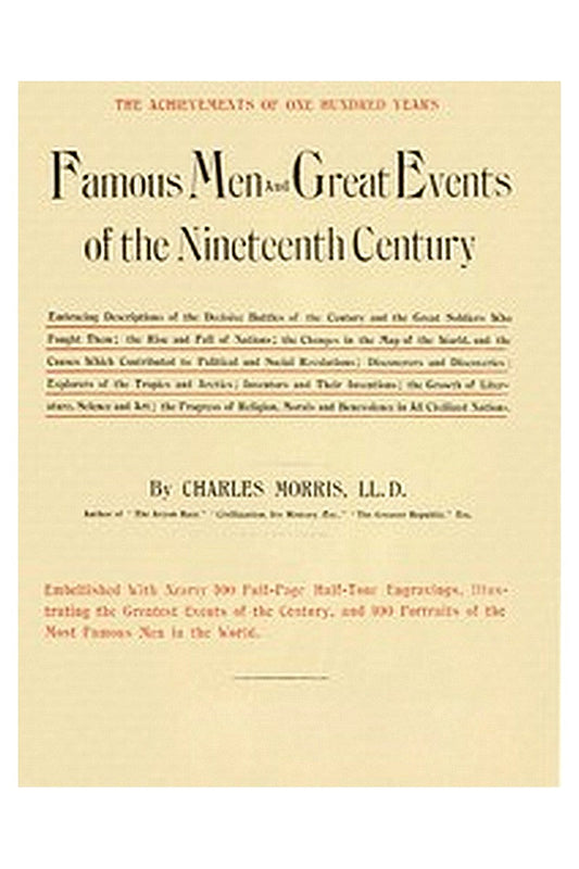 Famous Men and Great Events of the 19th Century