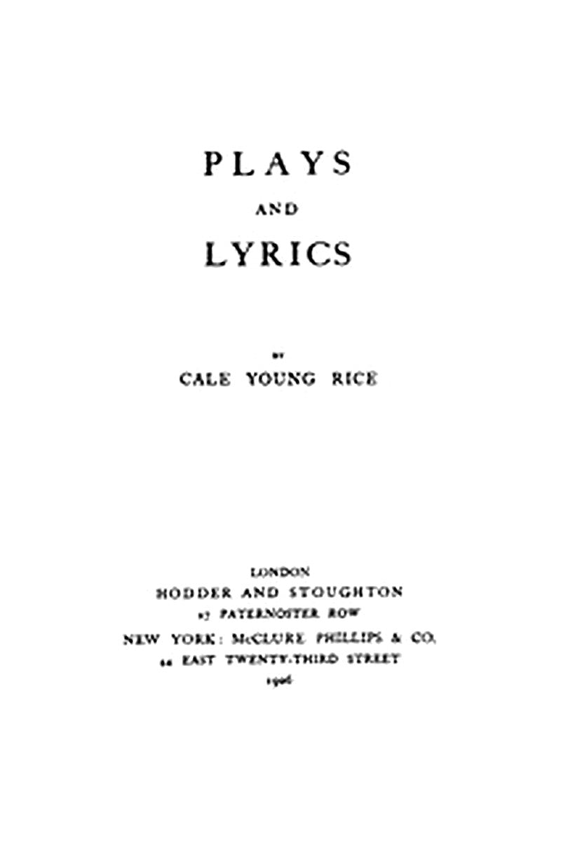 Plays and Lyrics