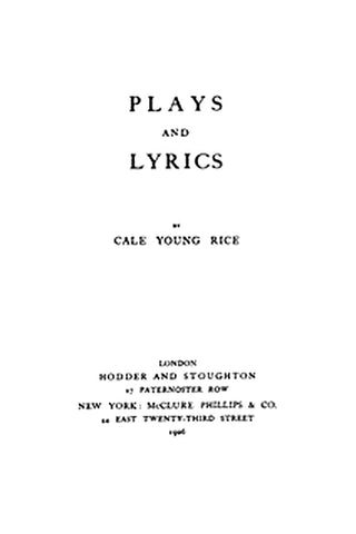 Plays and Lyrics