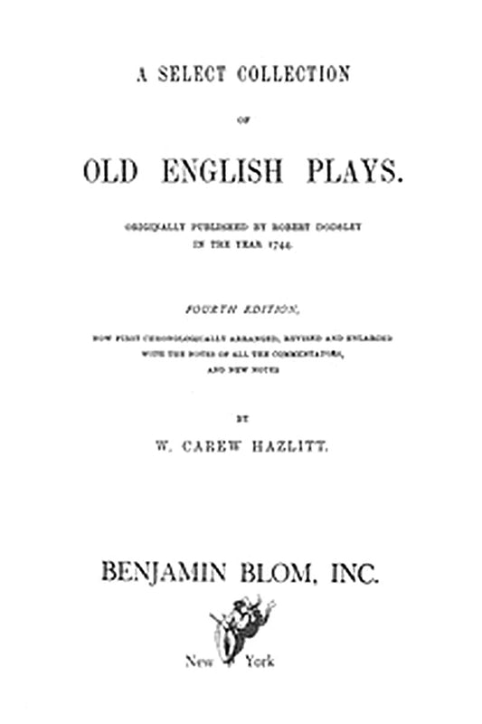 A Select Collection of Old English Plays, Volume 05