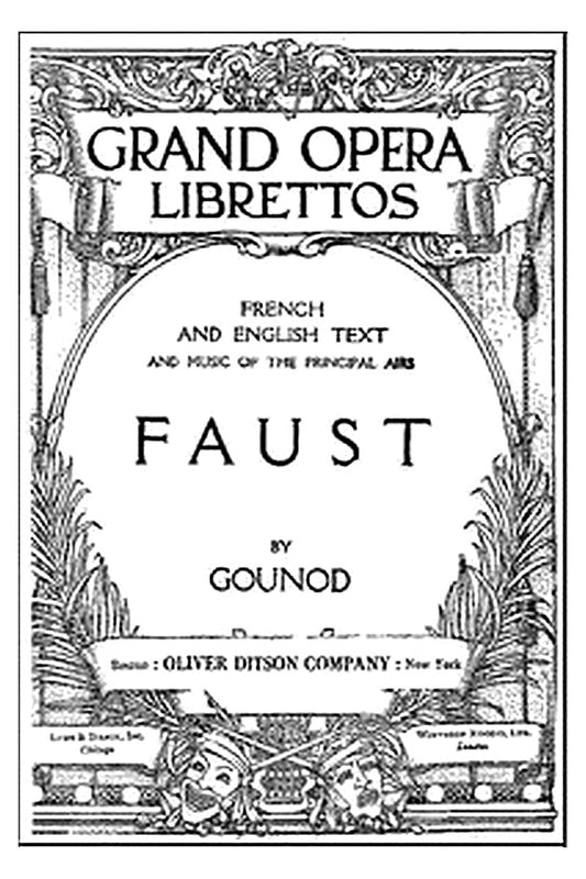 Faust: A Lyric Drama in Five Acts