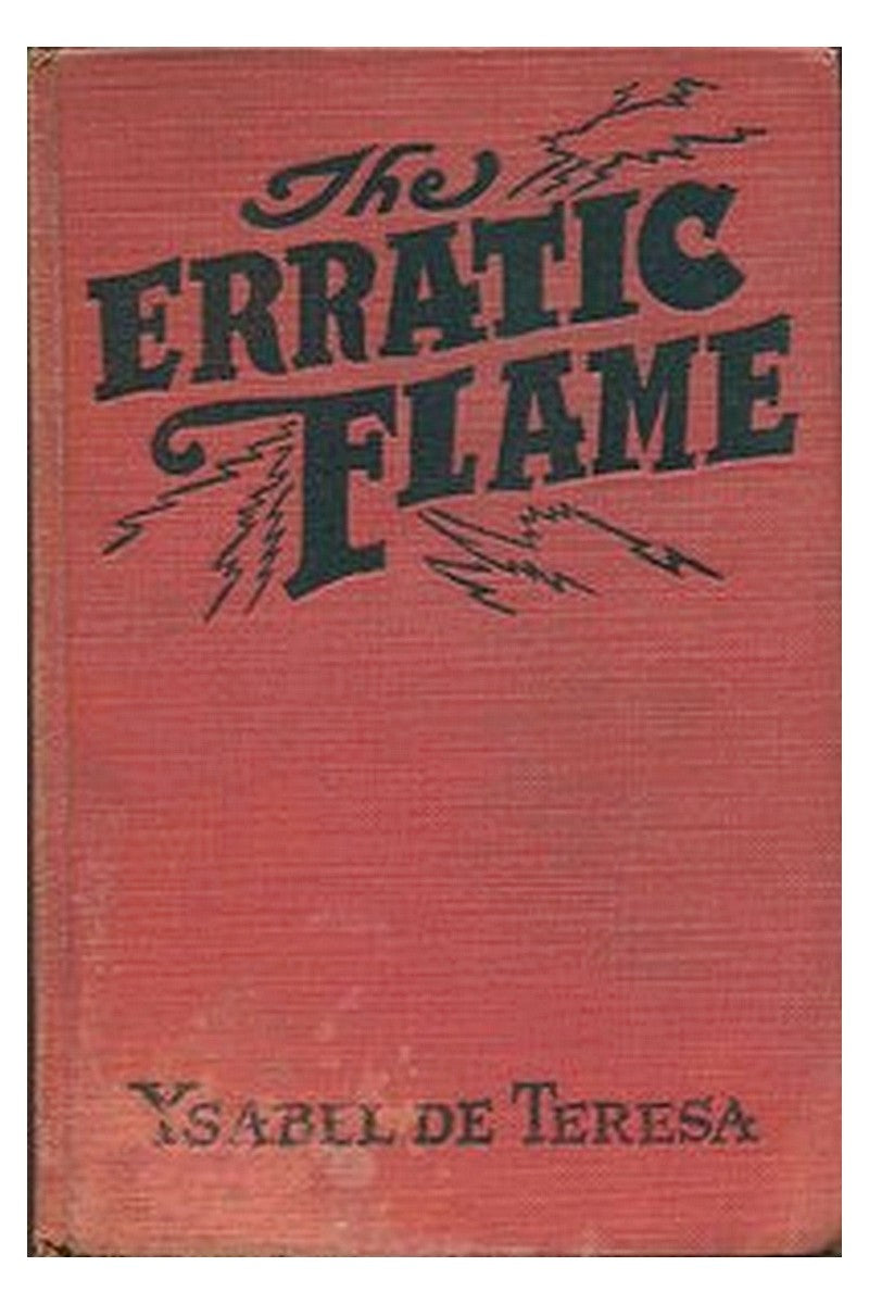 The Erratic Flame
