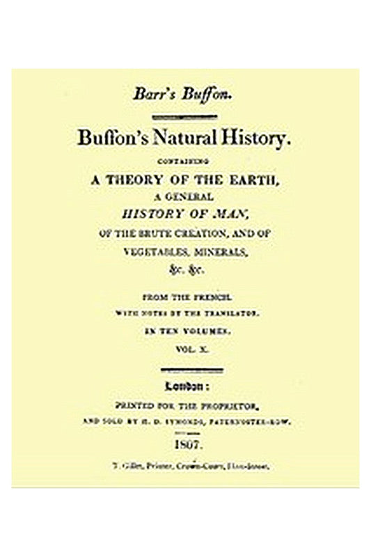 Buffon's Natural History. Volume 10 (of 10)
