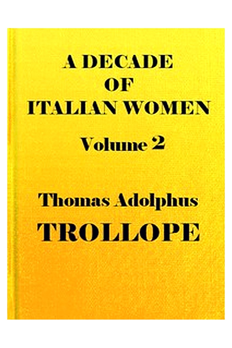 A Decade of Italian Women, vol. 2 (of 2)