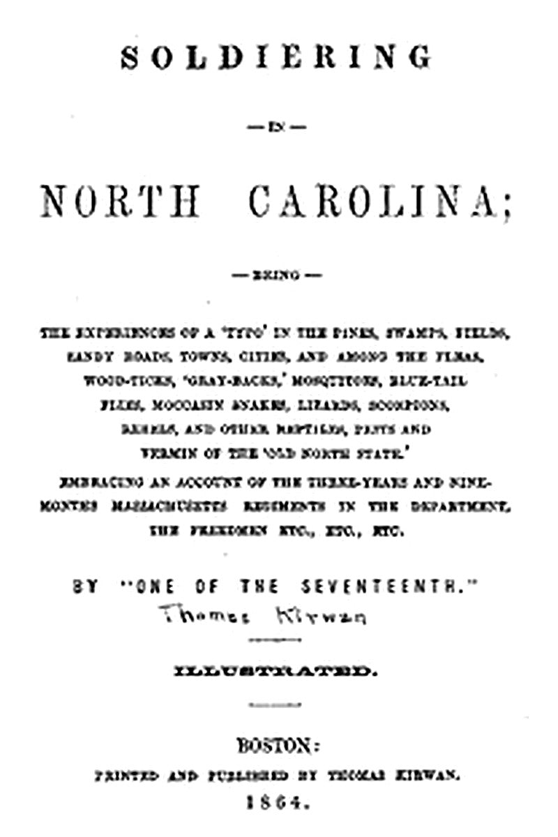 Soldiering in North Carolina
