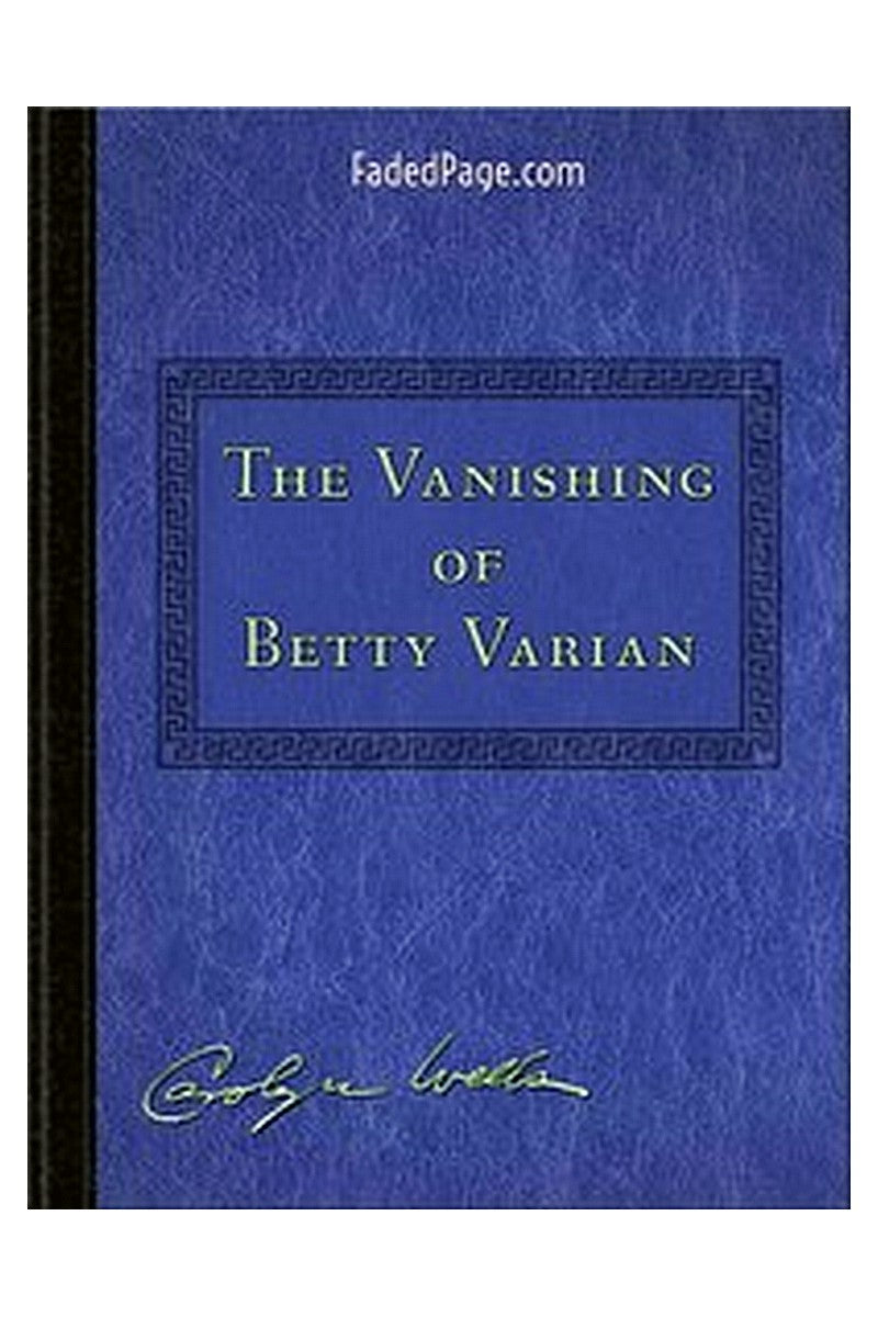 The Vanishing of Betty Varian