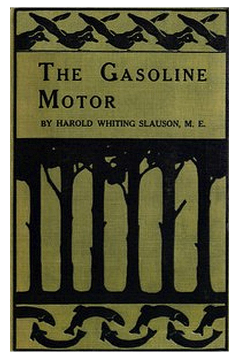 The Gasoline Motor