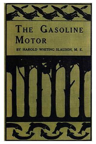 The Gasoline Motor