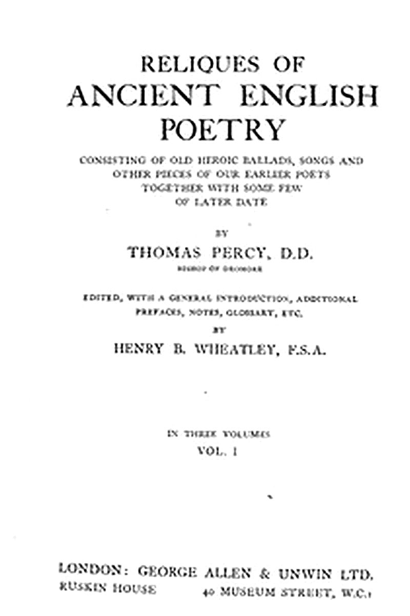 Reliques of Ancient English Poetry, Volume 1 (of 3)
