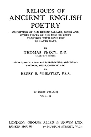 Reliques of Ancient English Poetry, Volume 2 (of 3)

