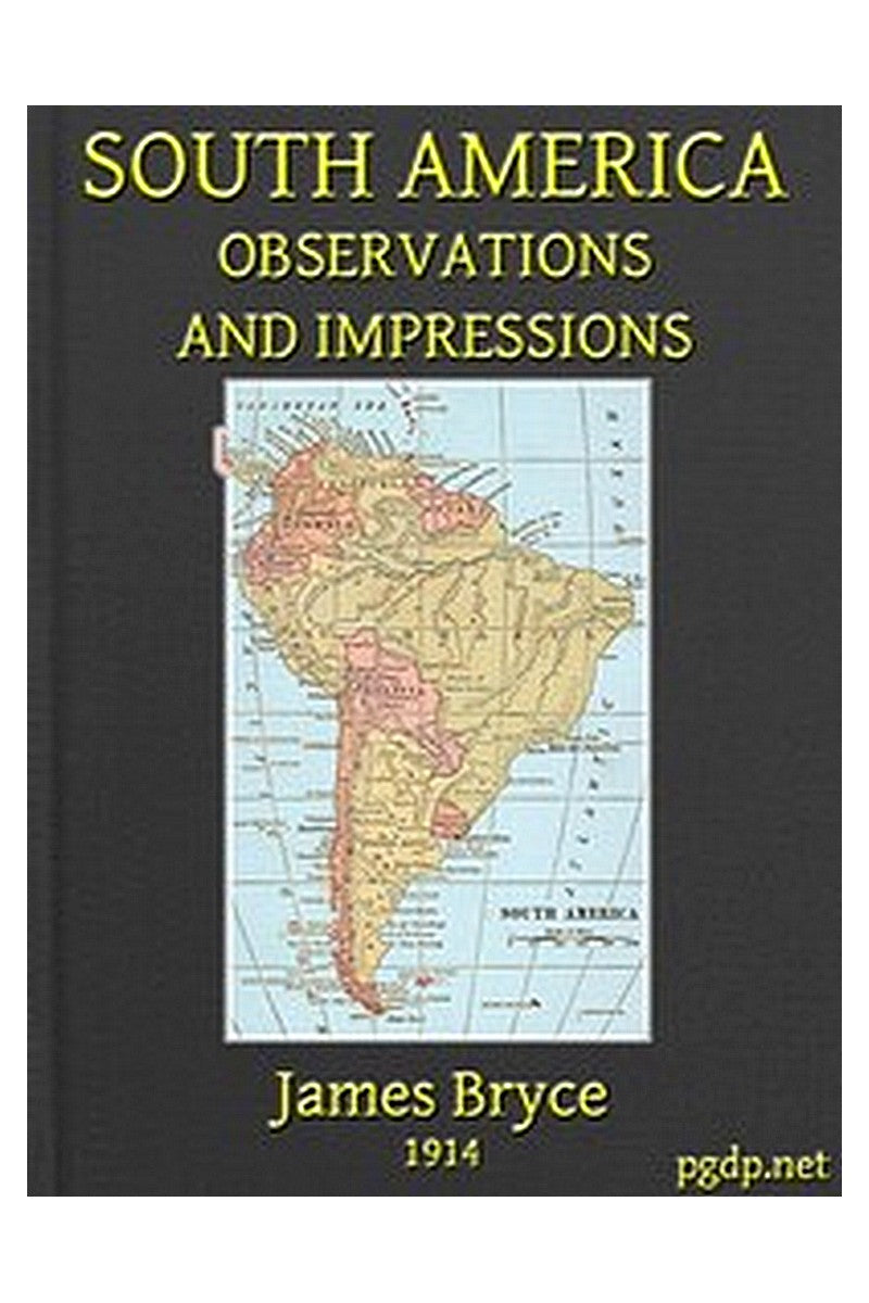 South America: Observations and Impressions
