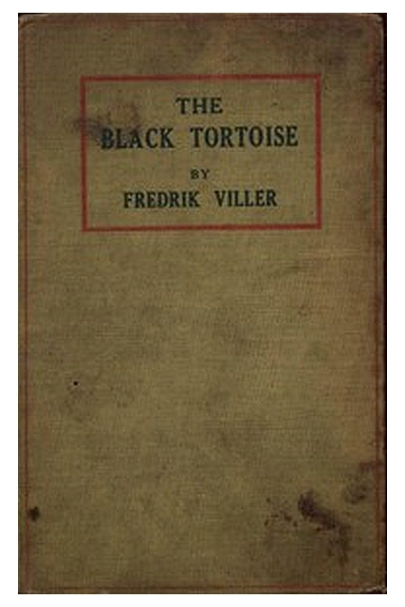 The Black Tortoise: Being the Strange Story of Old Frick's Diamond