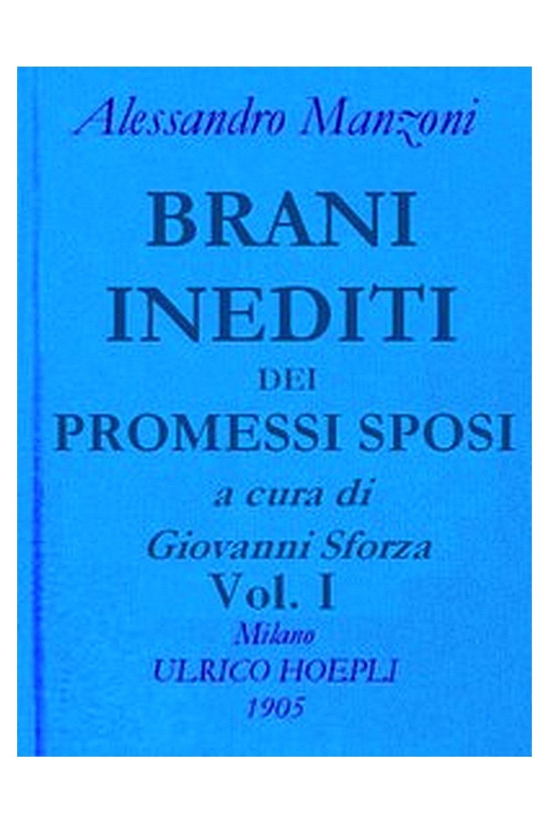 Brani inediti dei Promessi Sposi, vol. 1
