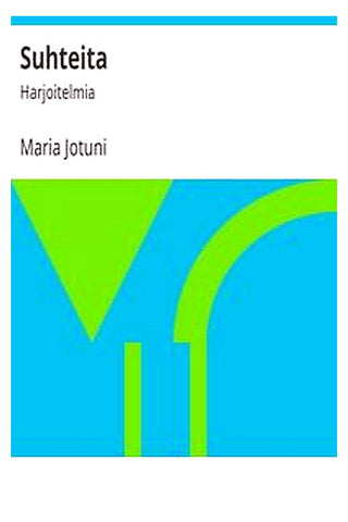 Suhteita: Harjoitelmia