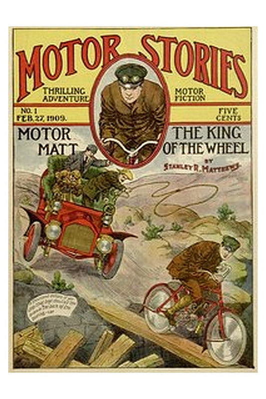 Motor Matt; or, The King of the Wheel