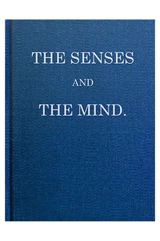 The Senses and the Mind