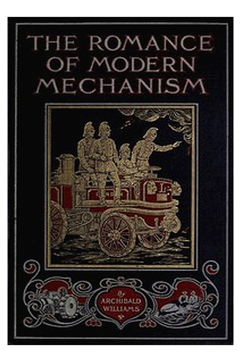 The Romance of Modern Mechanism
