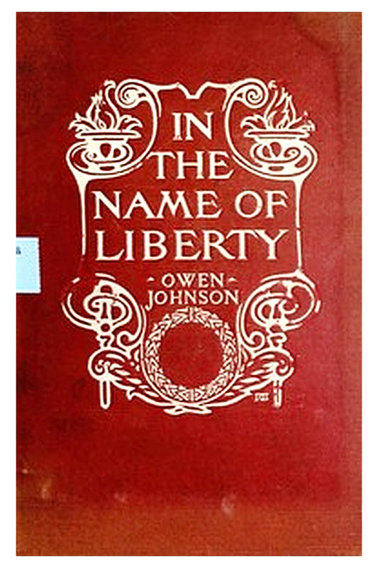 In the Name of Liberty: A Story of the Terror
