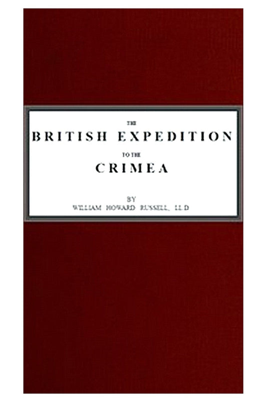 The British Expedition to the Crimea