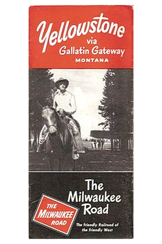 Yellowstone via Gallatin Gateway Montana