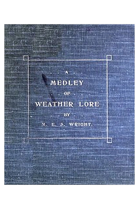 A Medley of Weather Lore