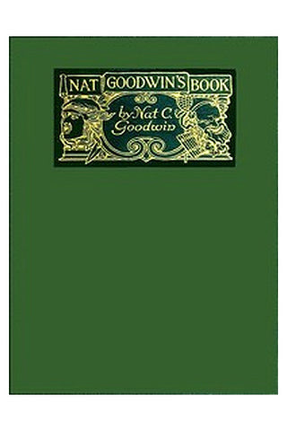 Nat Goodwin's Book