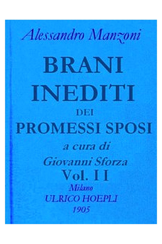 Brani inediti dei Promessi Sposi, vol. 2
