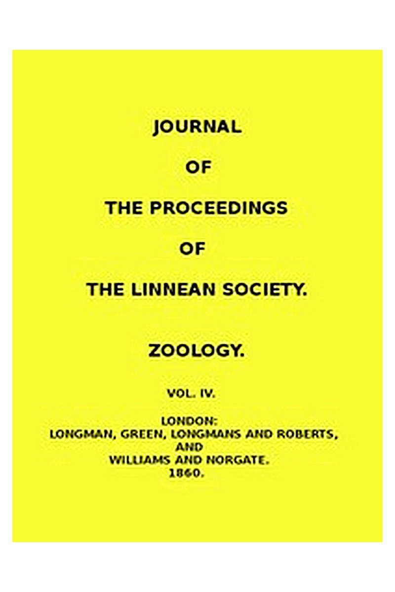 Journal of the Proceedings of the Linnean Society - Vol. 4
