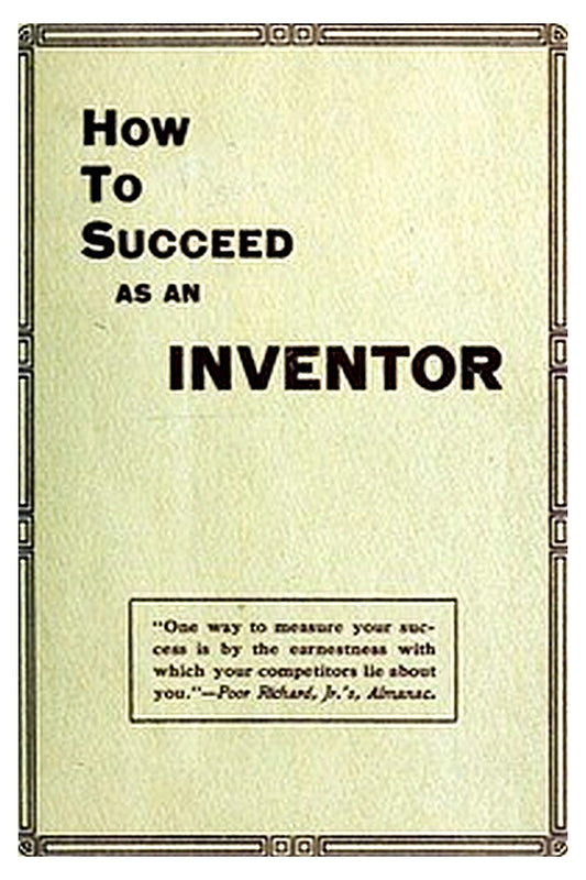 How to Succeed as an Inventor
