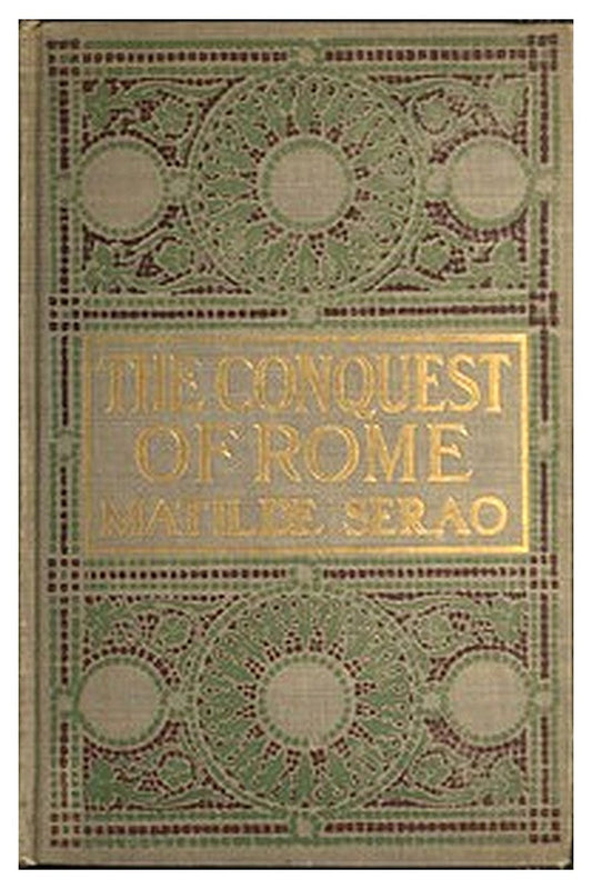 The conquest of Rome