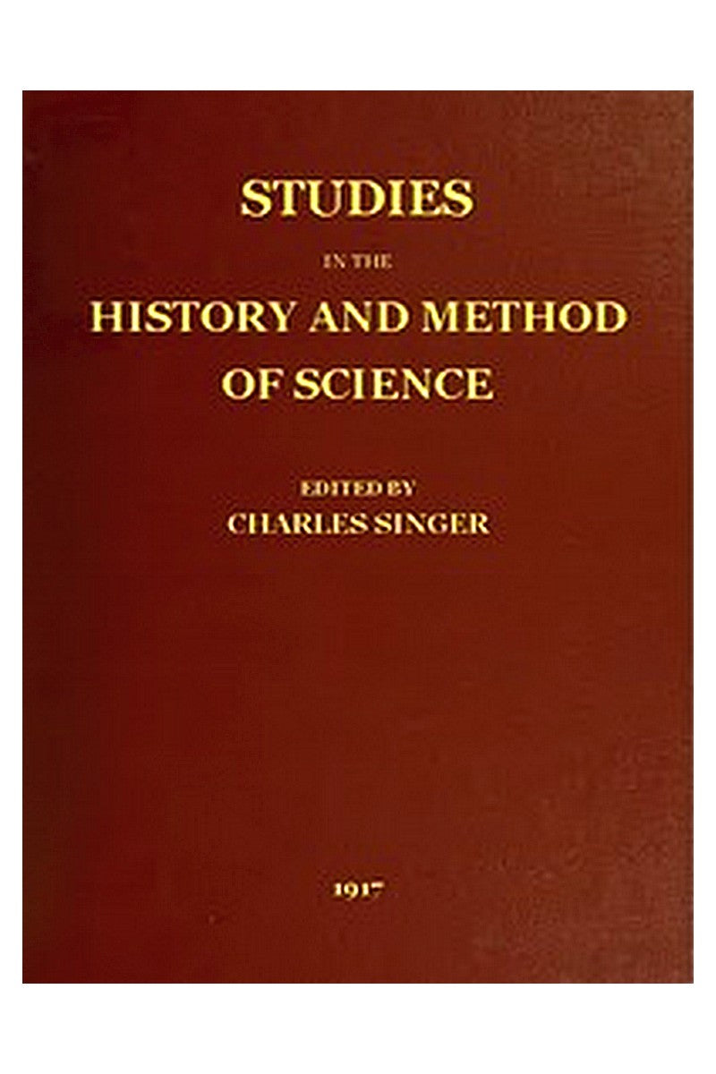 Studies in the History and Method of Science, vol. 1 (of 2)