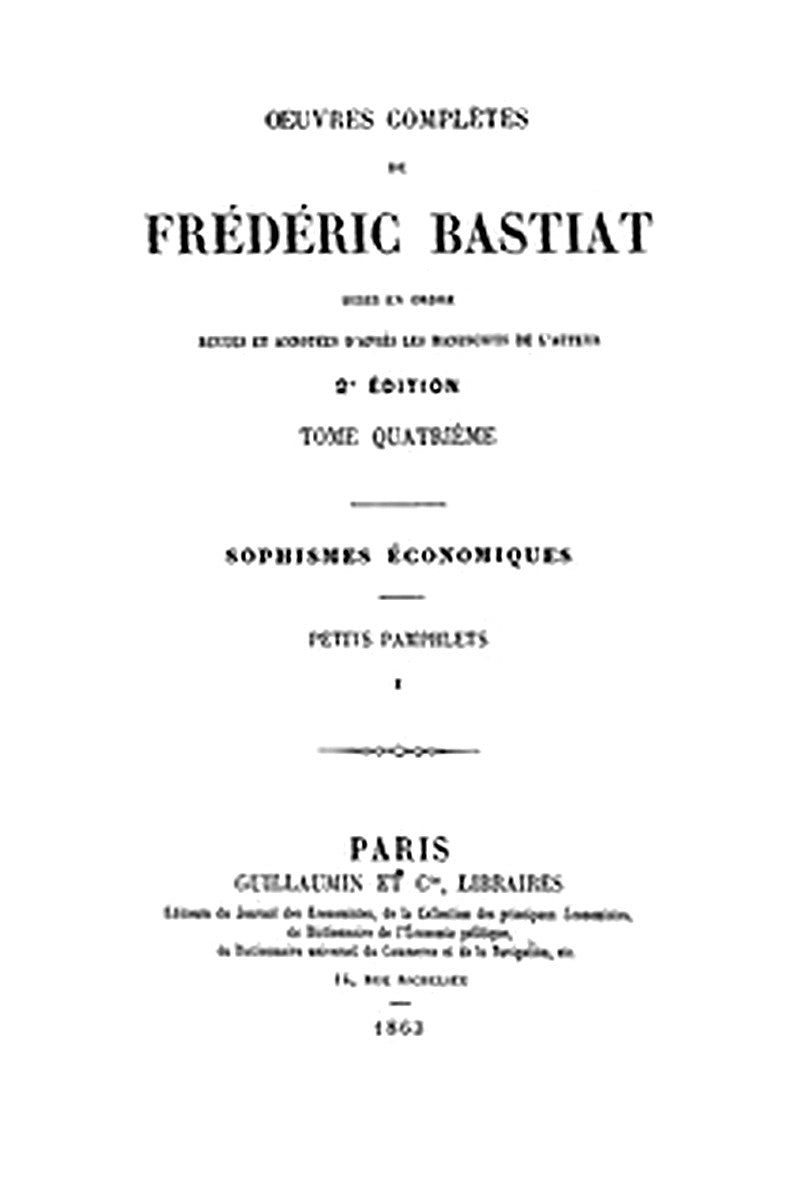 Œuvres Complètes de Frédéric Bastiat, tome 4
