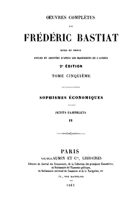 Œuvres Complètes de Frédéric Bastiat, tome 5
