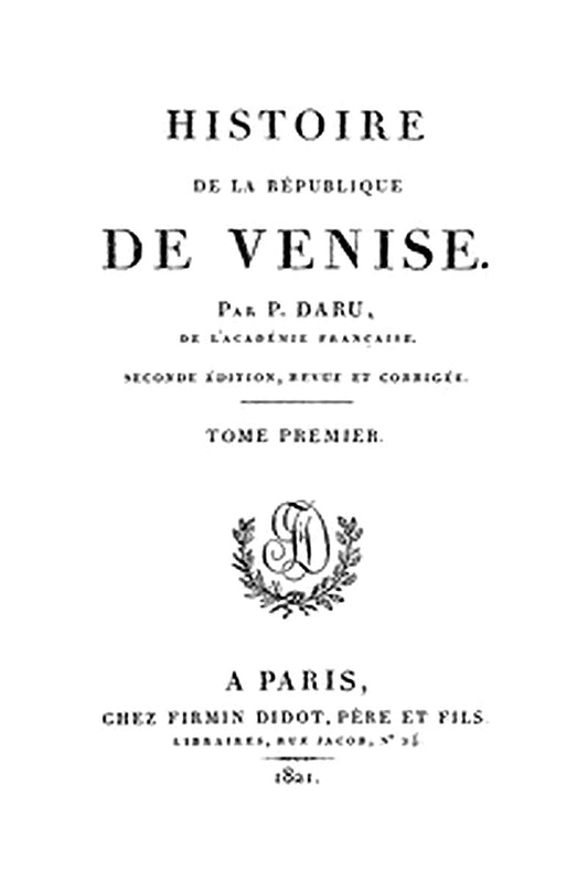 Histoire de la République de Venise (Vol. 1)