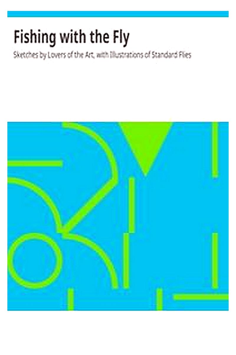 Fishing with the Fly
