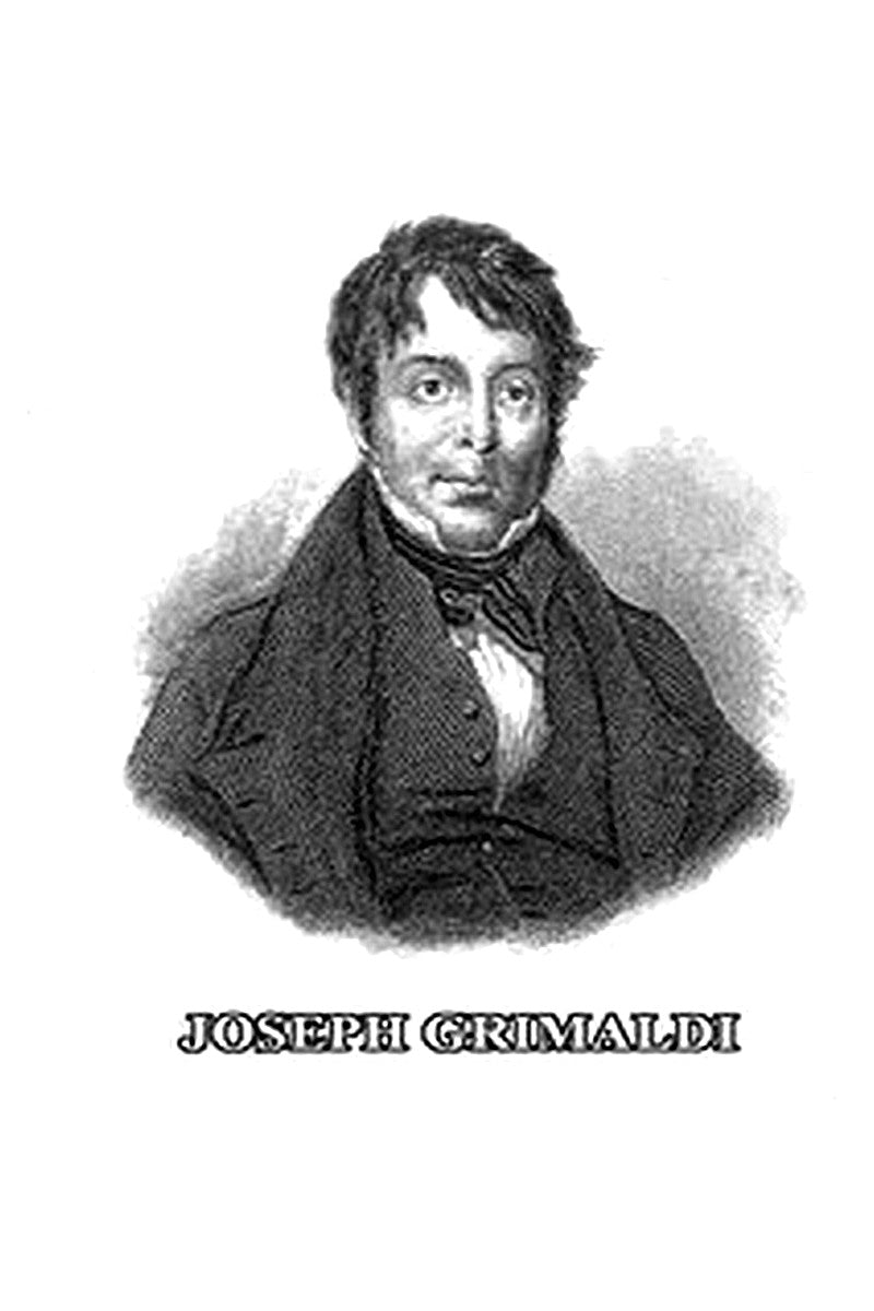 Memoirs of Joseph Grimaldi