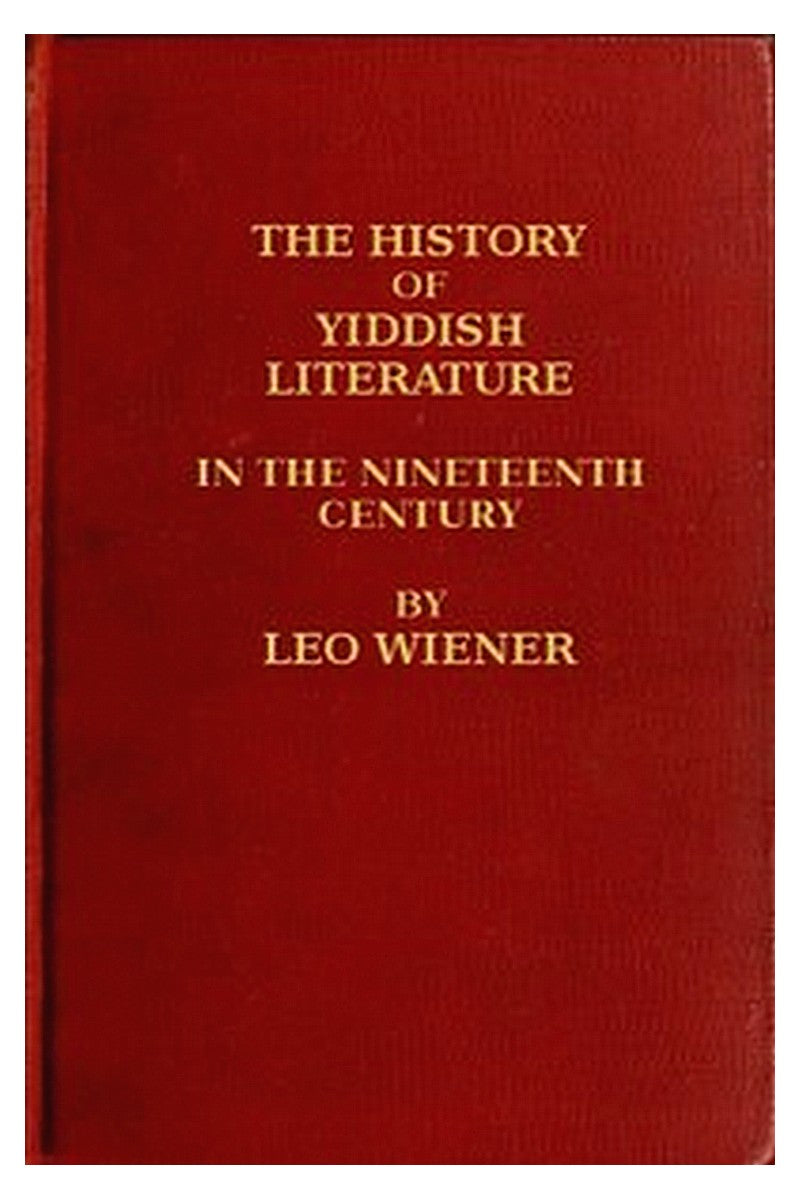 The History of Yiddish Literature in the 19th Century