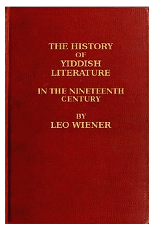 The History of Yiddish Literature in the 19th Century