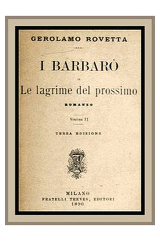 I Barbarò: Le lagrime del prossimo. vol. 2