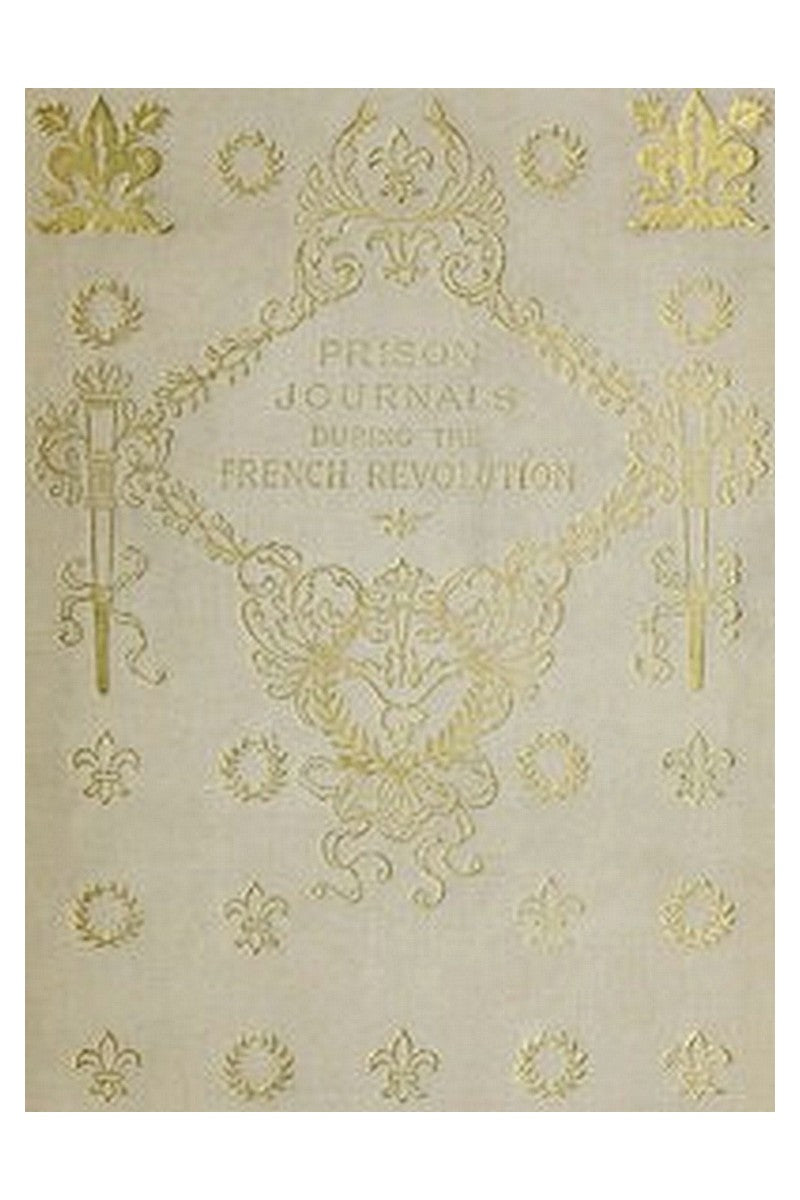 Prison Journals During the French Revolution