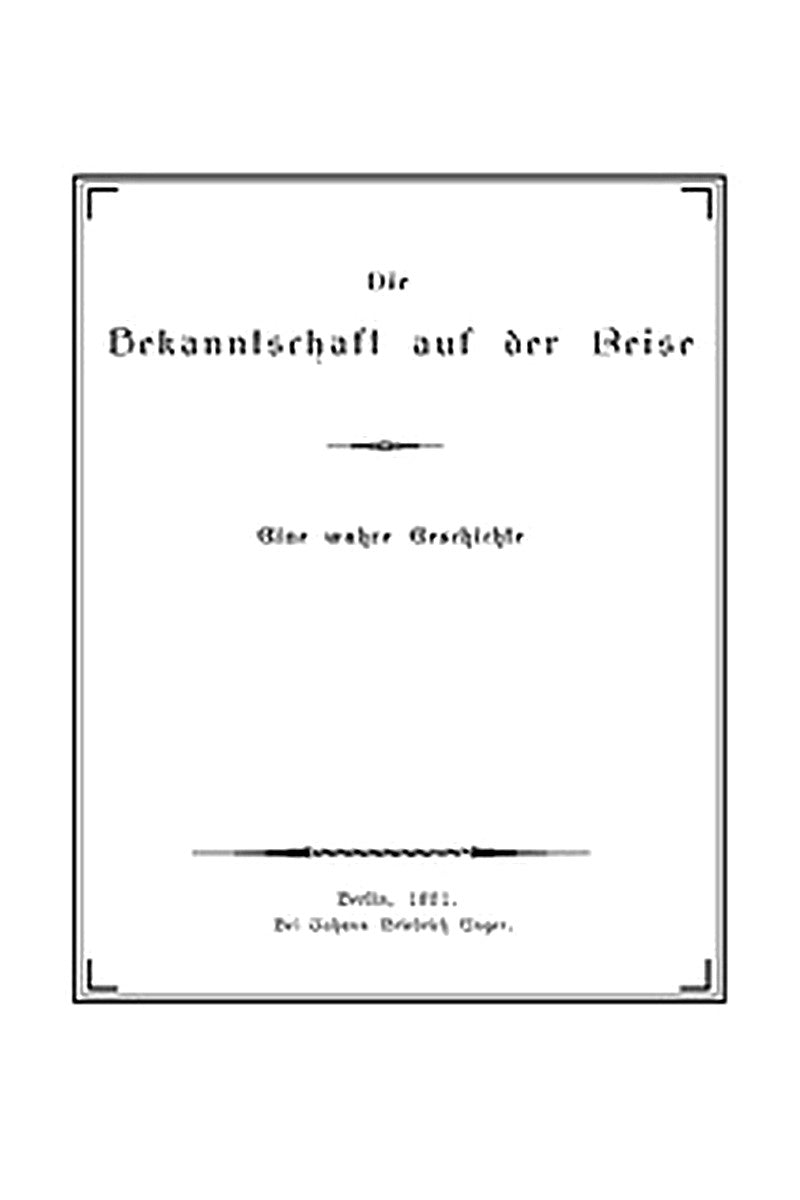 Die Bekanntschaft auf der Reise