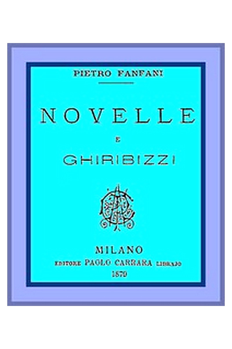 Novelle e ghiribizzi