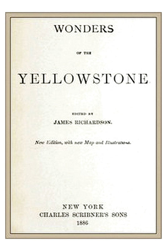 Wonders of the Yellowstone