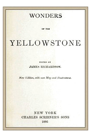 Wonders of the Yellowstone