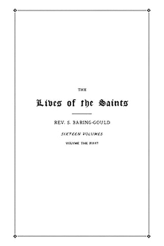 The Lives of the Saints, Volume 01 (of 16): January