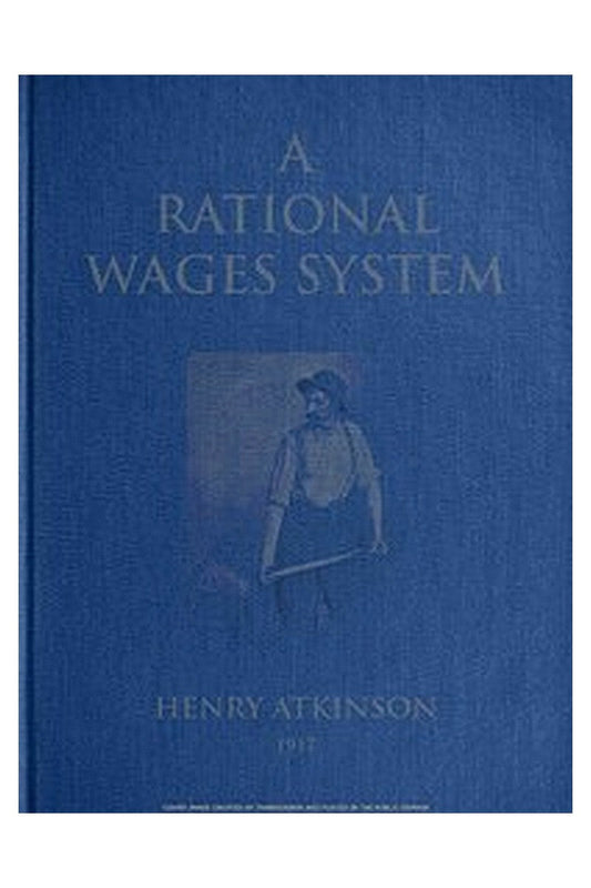 A Rational Wages System