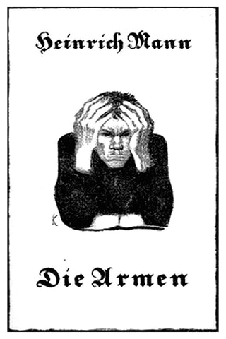 Die Armen: Ein Roman