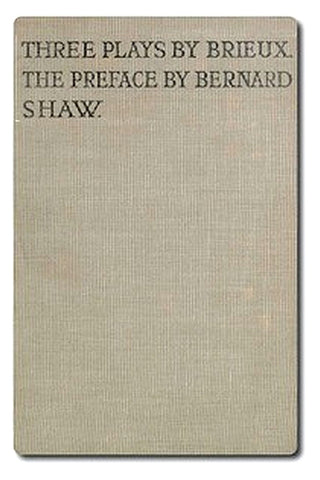 Three Plays by Brieux
