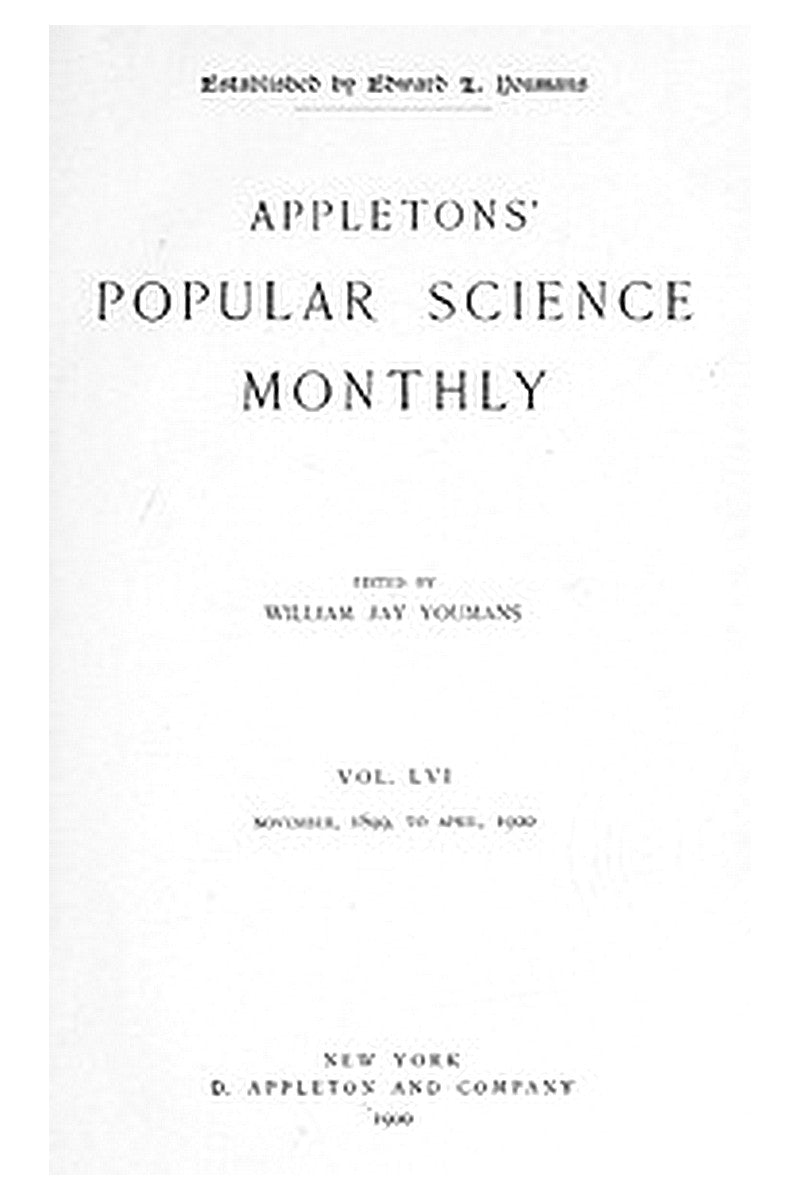 Appletons' Popular Science Monthly, December 1899