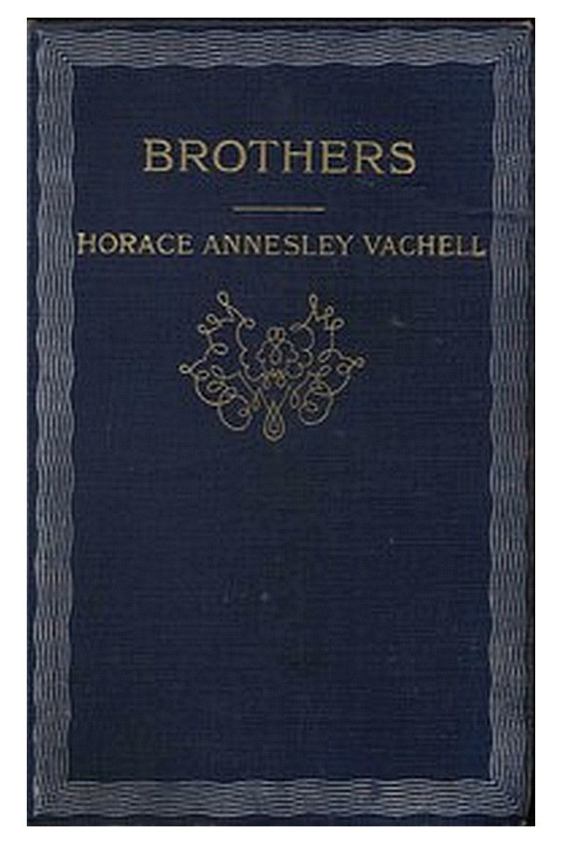 Brothers: The True History of a Fight Against Odds